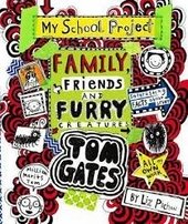 Tom Gates - Family, Friends and Furry Creatures