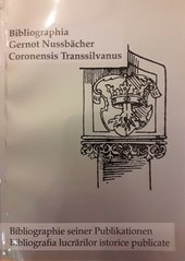 Bibliographia Gernot Nussbächer Coronensis Transsilvanus