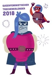 Queerfeministischer Taschenkalender 2018