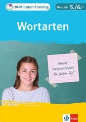 Klett 10-Minuten-Training Deutsch Grammatik Wortarten 5./6. Klasse
