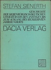 Geschichte der siebenbürgisch-deutschen Literatur .