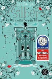 Silber-Trilogie / Silber - Das zweite Buch der Träume