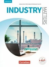 Matters Wirtschaft - Englisch für kaufmännische Ausbildungsberufe - Industry Matters 3rd edition - A2-B2