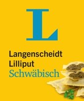 Langenscheidt Lilliput Schwäbisch - im Mini-Format