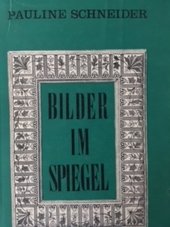 Bilder im Spiegel