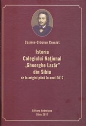 Istoria Colegiului National "Gheorghe Lazar" din Sibiu