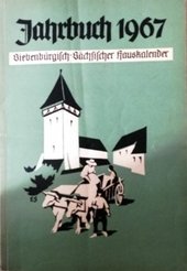 Siebenbürgisch-Sächsischer Hauskalender - Jahrbuch 1967