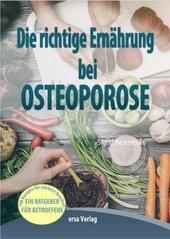 Die richtige Ernahrung bei Osteoporose