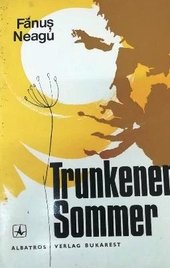 Trunkener Sommer