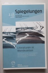 Spiegelungen - Zeitschrift für deutsche Kultur und Geschichte Südosteuropas Heft 2.15