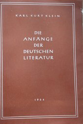 Die Anfänge der deutschen Literatur : Vorkarlisches Schrifttum im deutschen Südostraum.
