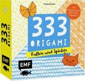 333 Origami - Falten und Spielen