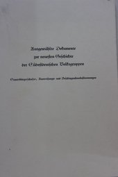 Ausgewählte Dokumente zur neuesten Geschichte der Südostdeutschen Volksgruppen