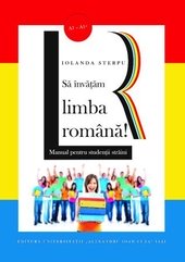 Sa învatam limba româna! Manual pentru studentii straini (A1 – A1+)