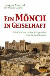 Ein Mönch in Geiselhaft