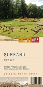 Hiking Map of the Sureanu Mountains - Harta de drumetie a Muntilor Sureanu