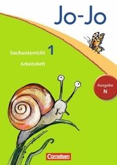 Jo-Jo Sachunterricht - Ausgabe Niedersachsen, Bremen, Hamburg, Schleswig-Holstein / 1. Schuljahr - Arbeitsheft