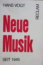 Neue Musik seit 1945.