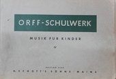 Orff-Schulwerk Musik für Kinder IV (Edition 4452)