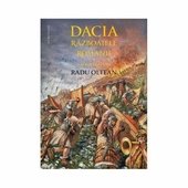 Dacia. Razboaiele cu romanii. Sarmzegetusa
