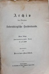 Archiv des Vereins für siebenbürgische Landeskunde. Herausgegeben vom Vereins-Ausschuß. 2.+3. Heft 42. Band
