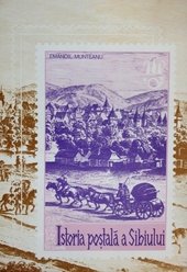 Istoria Postala A Sibiului Pina la unire