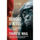 Bonobo si Ateul: in cautarea umanismului printre primate