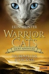 Warrior Cats - Short Adventure - Taubenflugs Schicksal