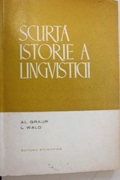 SCURTA ISTORIE A LINGVISTICII (LINGUISTICS ROMANIA)