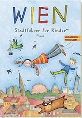 Wien : Stadtführer für Kinder.