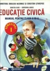 Educatie Civica Manual. Clasa a III-a, semestrul I