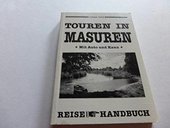 Touren in Masuren : mit Auto und Kanu.