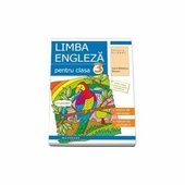 Limba engleza pentru clasa a III a. Workbook