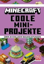 Minecraft Coole Mini-Projekte.Über 20 exklusive Bauanleitungen