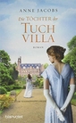 Die Töchter der Tuchvilla : Roman.