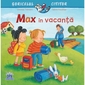 Max in vacanta