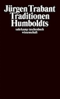 Traditionen Humboldts.