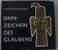 Sinnzeichen des Glaubens