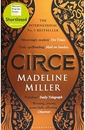 Circe: The No. 1 Bestseller from the author of The Song of Achilles (Bloomsbury Publishing)