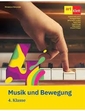 Musik und Bewegung - Klasse 4