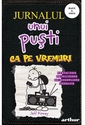 Jurnalul unui pusti 10. Ca pe vremuri