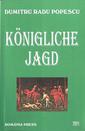 Königliche Jagd.