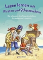 Lesen lernen mit Piraten und Schatzsuchern