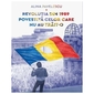 Revolutia din 1989 povestita celor care nu au trait-o. O Introducere