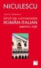 Ghid de conversatie roman-italian pentru toti
