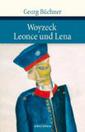 Woyzeck / Leonce und Lena