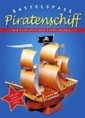 Bastelspaß Piratenschiff
