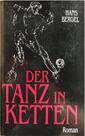 Der Tanz in Ketten