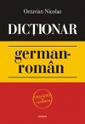 DICTIONAR GERMAN-ROMAN / Deutsch-Rumänisches Wörterbuch
