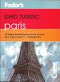 Fodor's Reiseführer : Paris / Ghid turistic : Paris